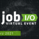job I/O: Virtual Event, 18. März 2021
